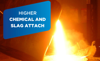 Higher chemical and slag attach