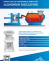 Monolithics & Consumables parts for Aluminum Diecasting